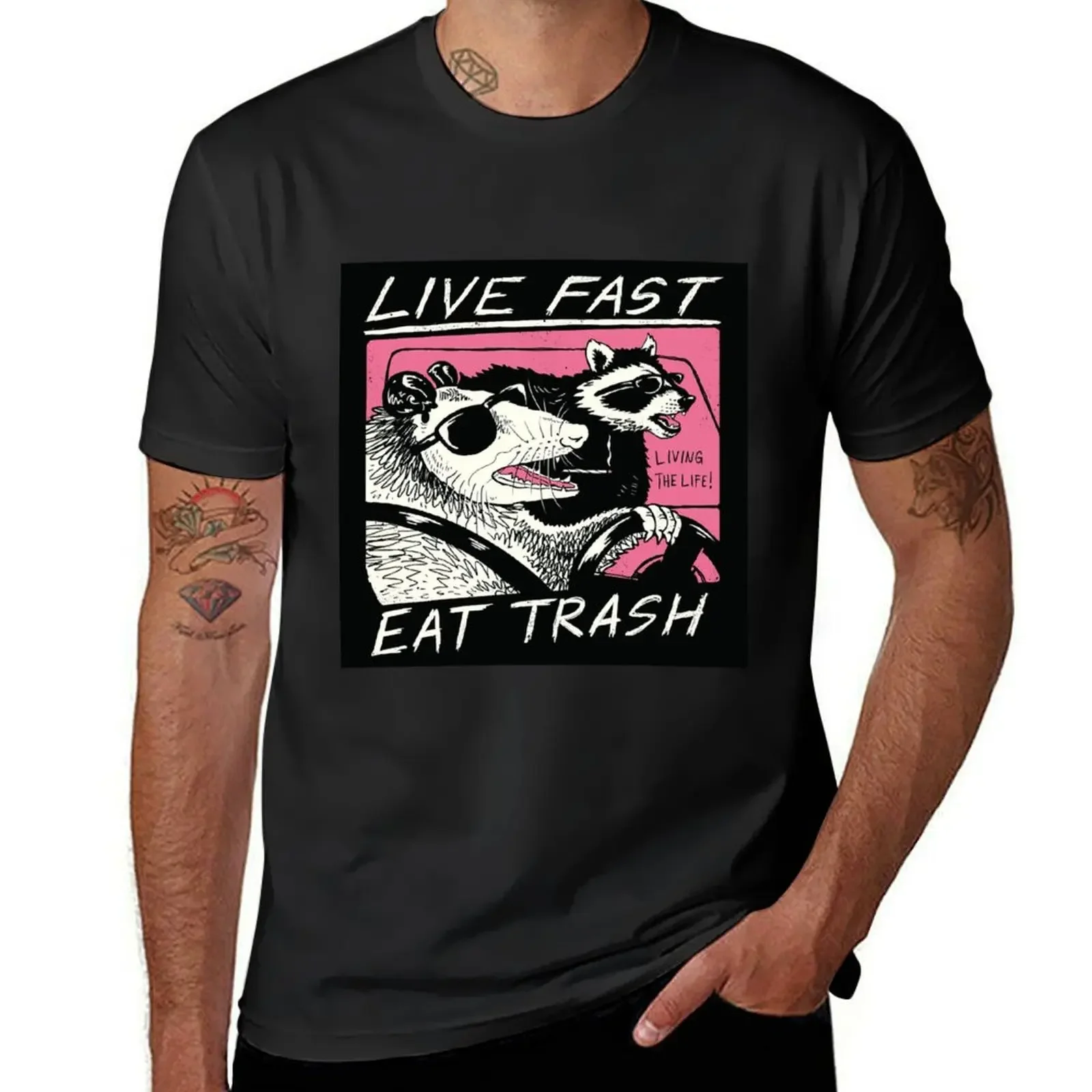 Live Fast and eat some trash! T-Shirt street wear boys whites funny t shirts men