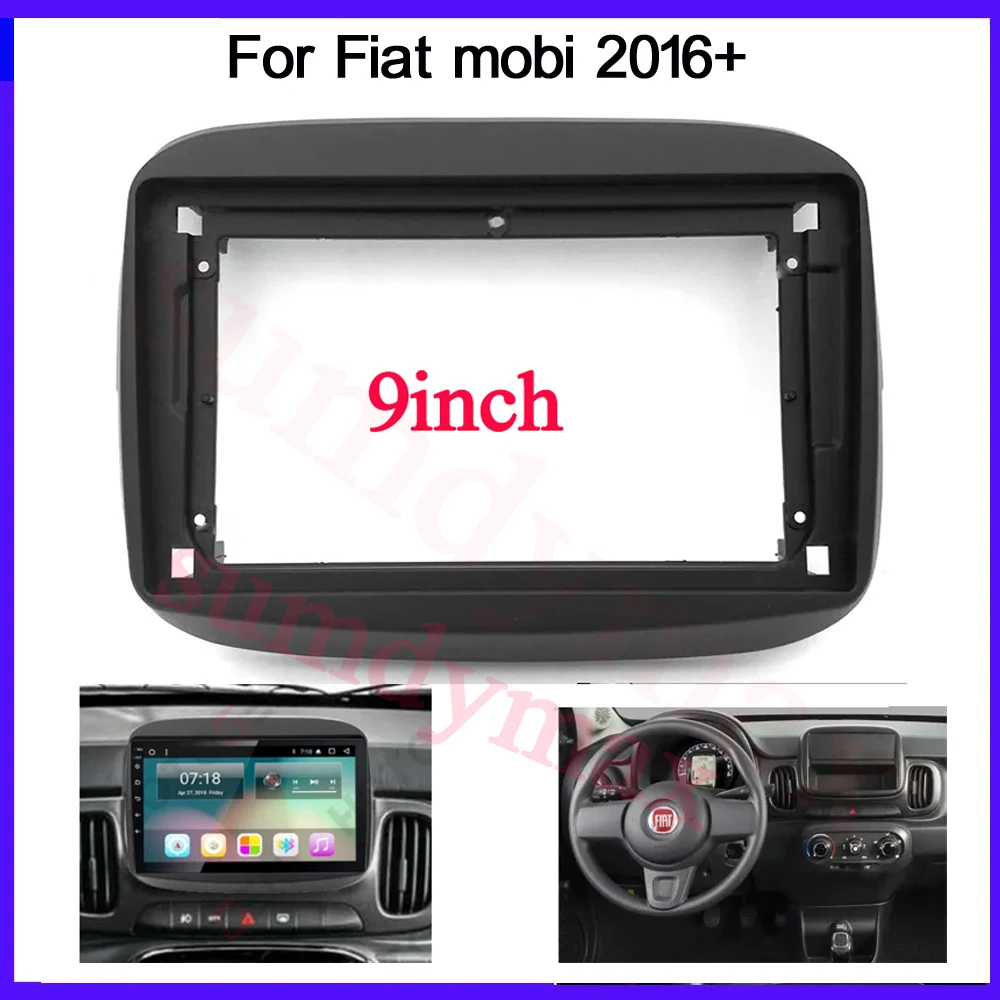 

9 inch 2 Din Car Radio Fascia Frame For Fiat mobi 2016 -2022 big screen android car Radio Dash Fitting Panel Kit