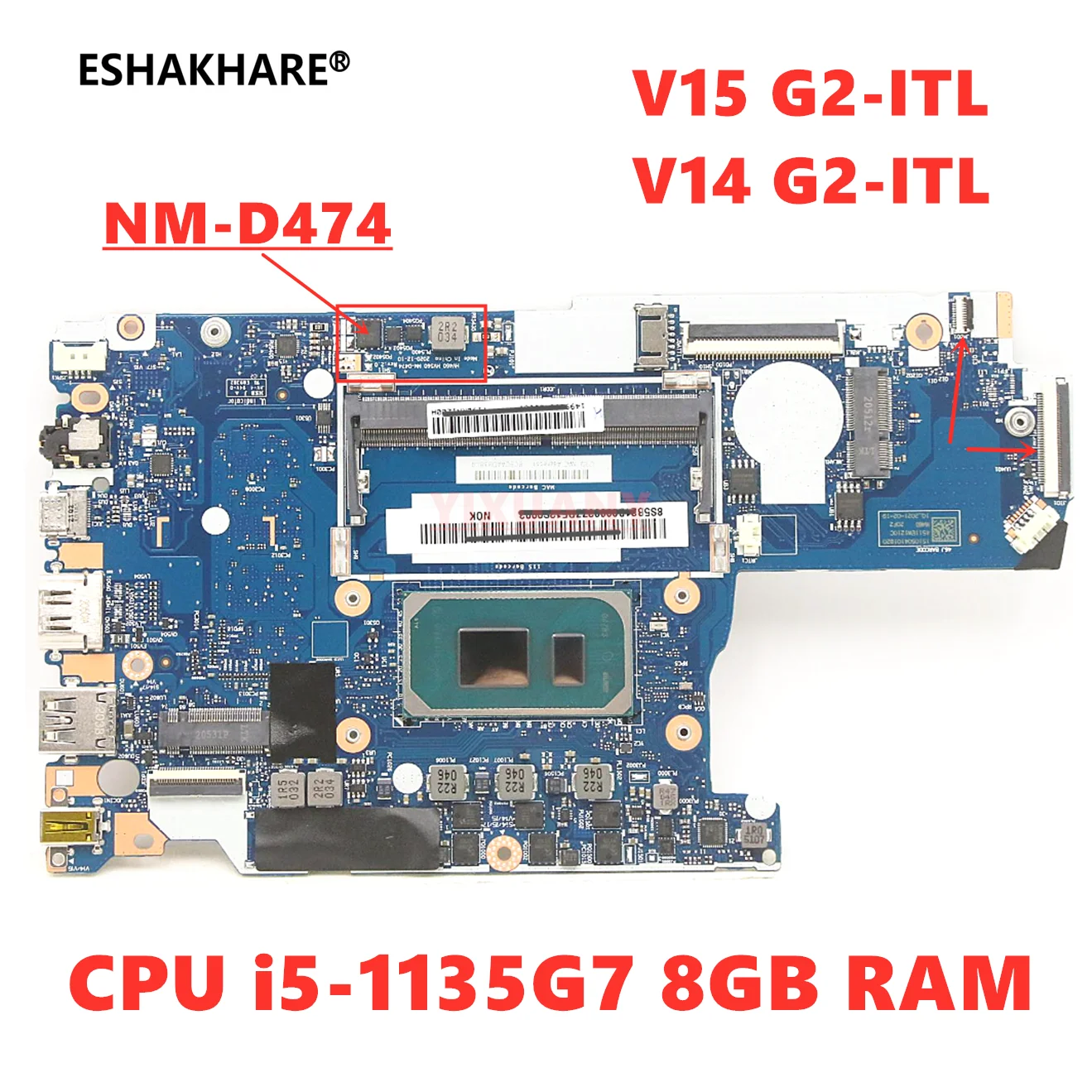 

HV460 HV560 NM-D474 For Lenovo V14 G2-ITL V15 G2-ITL Laptop Motherboard CPUI3/ I5-1135G7 RAM 8G 100% test OK