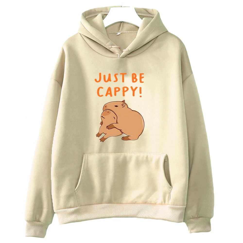 Capybara Just Be Cappy Hoodies Letter Print Sweatshirts Women/Men Autumn/Winter Harajuku Hooded Clothes Cartoon Kawaii Graphic