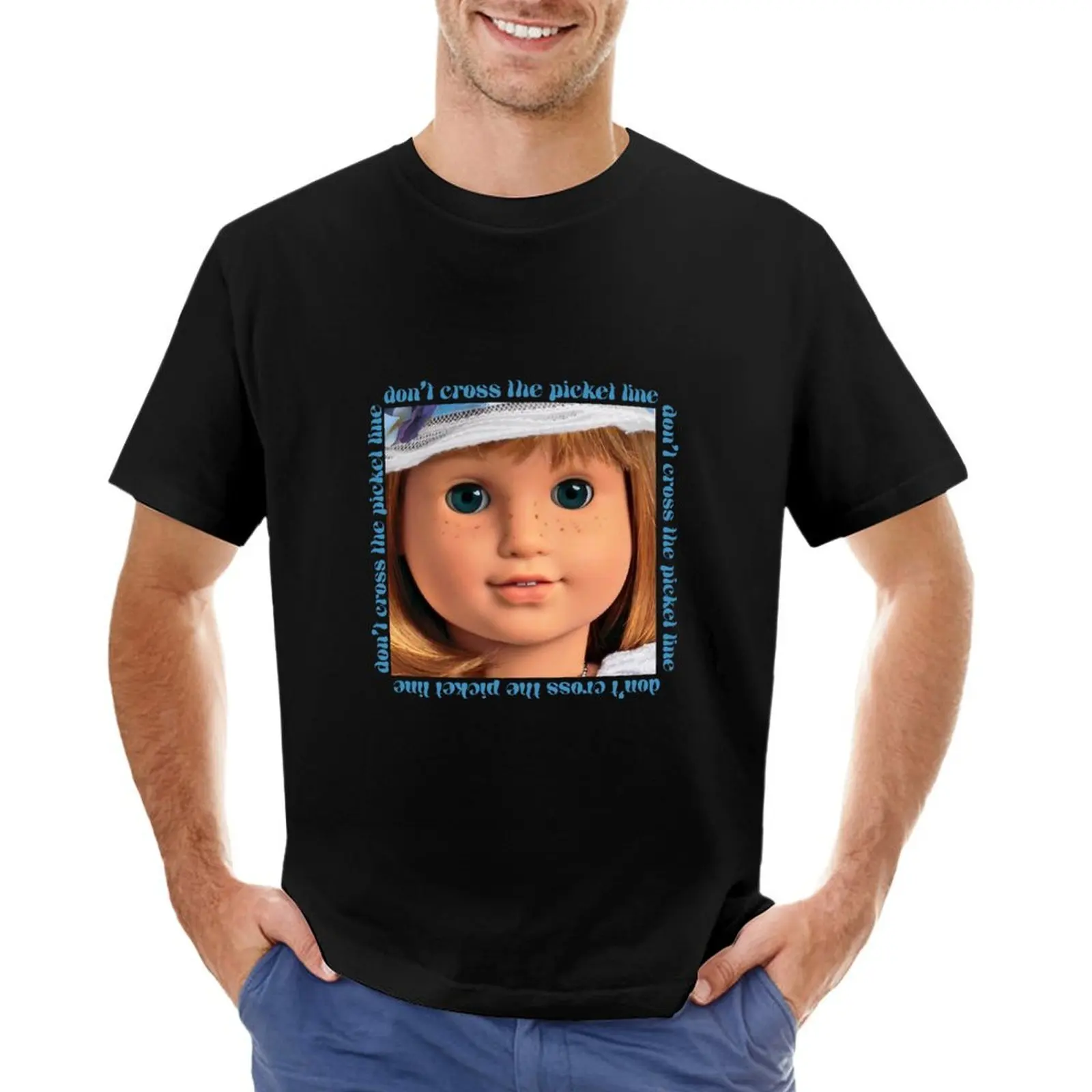 American Girl Doll Nellie Don't Cross the Picket Line T-Shirt plus sizes anime figures tee shirts for men