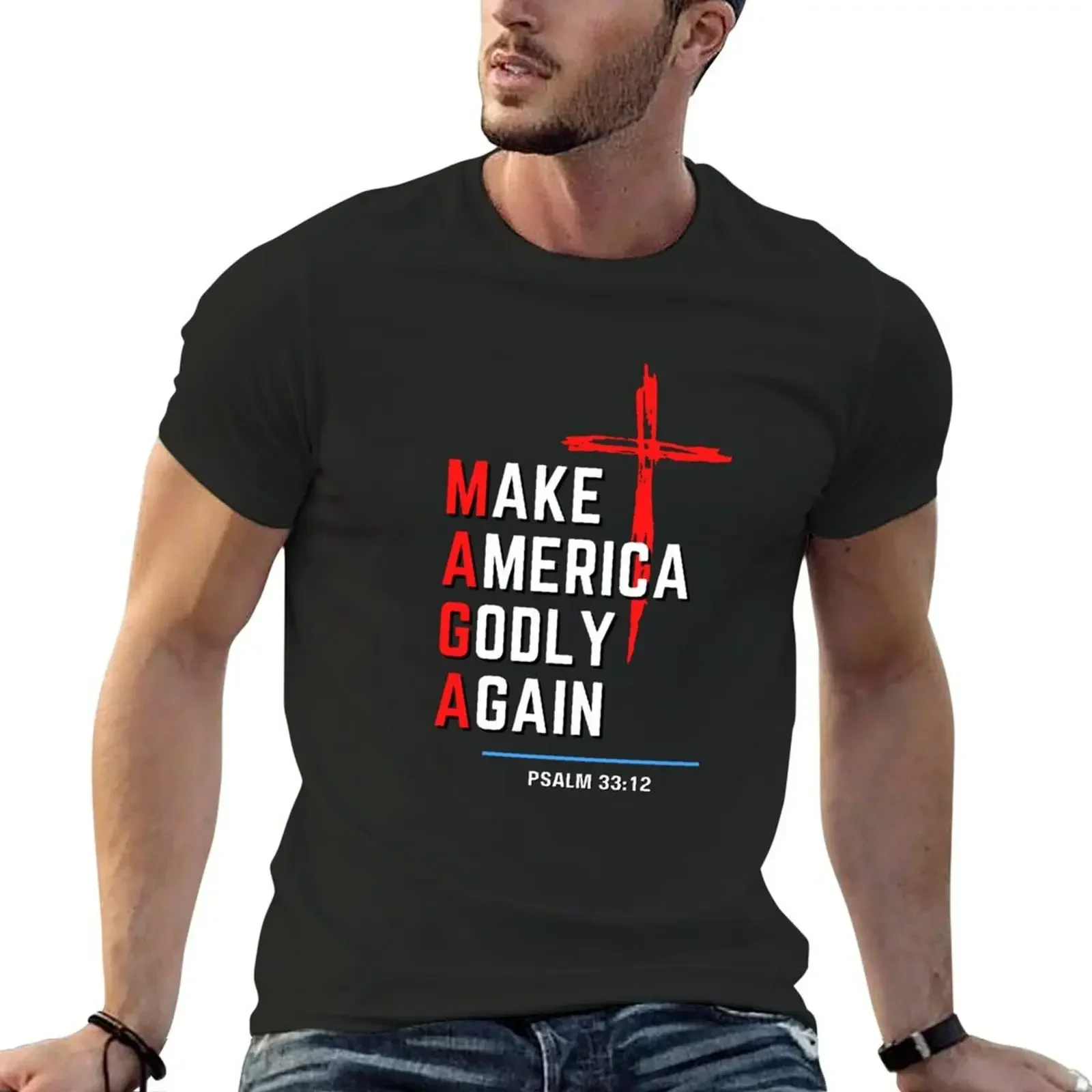 Make America Godly Again (MAGA) w/Cross T-Shirt vintage anime shirt anime clothes cute clothes cotton t shirt men