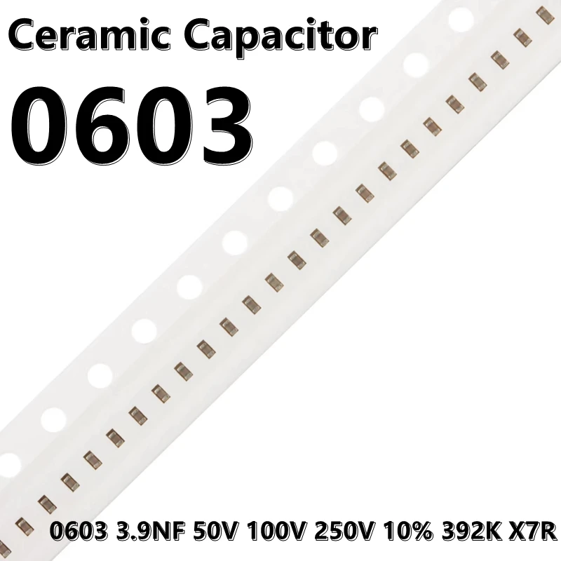 

(100pcs) 0603 3.9NF 50V 100V 250V 10% 392K X7R 1608 SMD Ceramic Capacitors