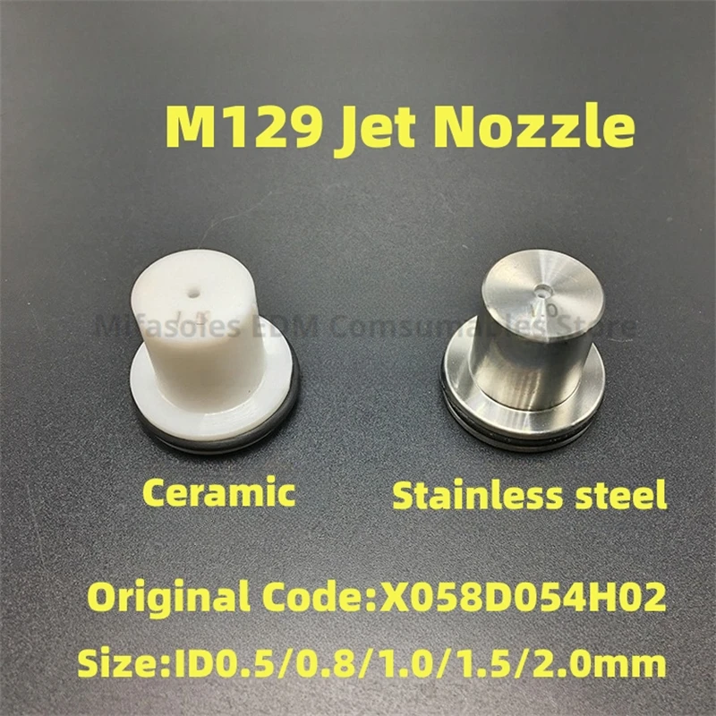 

EDM Parts M129 X058D054H02 Upper Jet Water Nozzle Ceramic/ Stainless Stee 0.5mm 1.5mm 2.0mm For Mit-subishi Wire Cut Machine