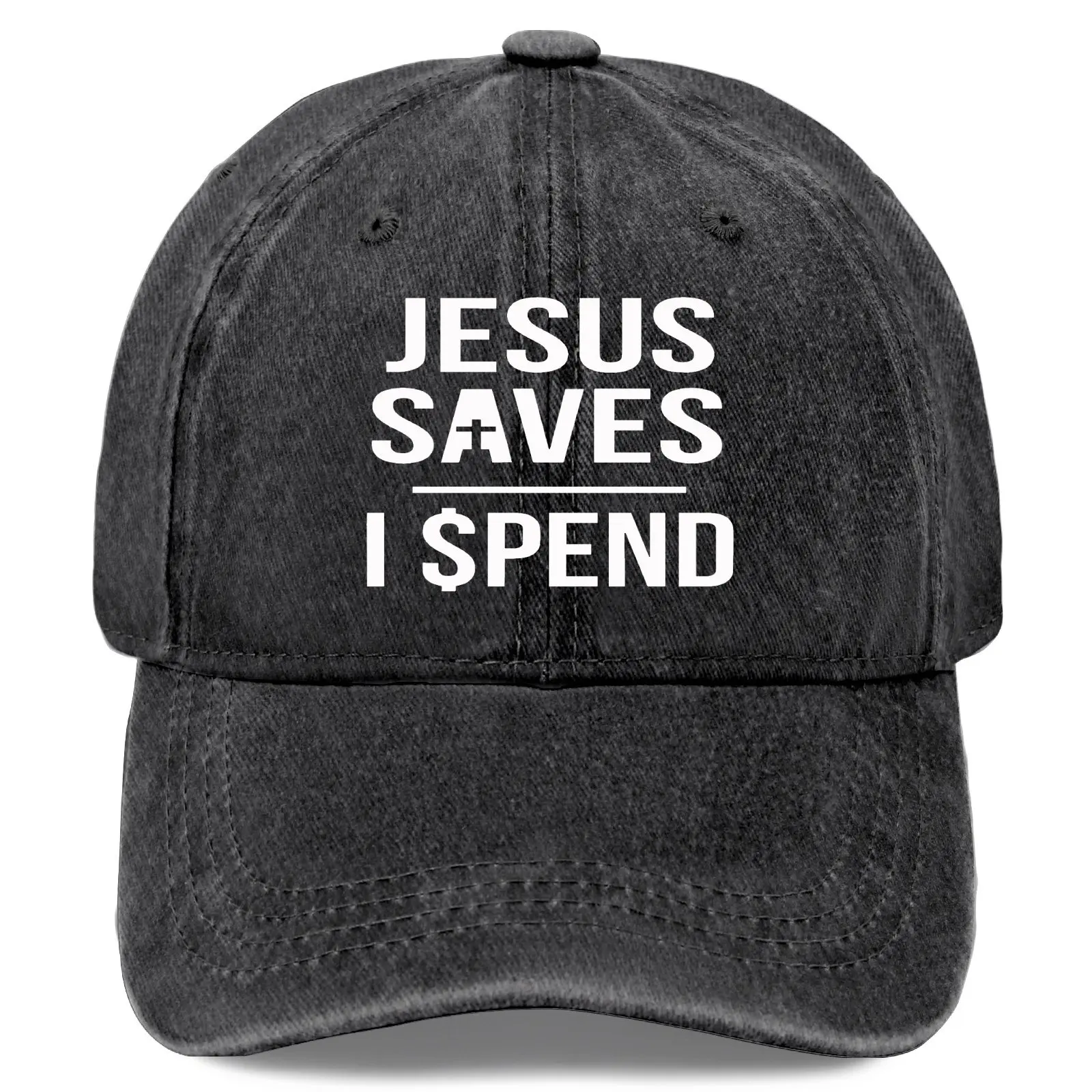 Jesus save I spends hat for men Vintage Washed Baseball Caps Adjustable Dad Hat crazy