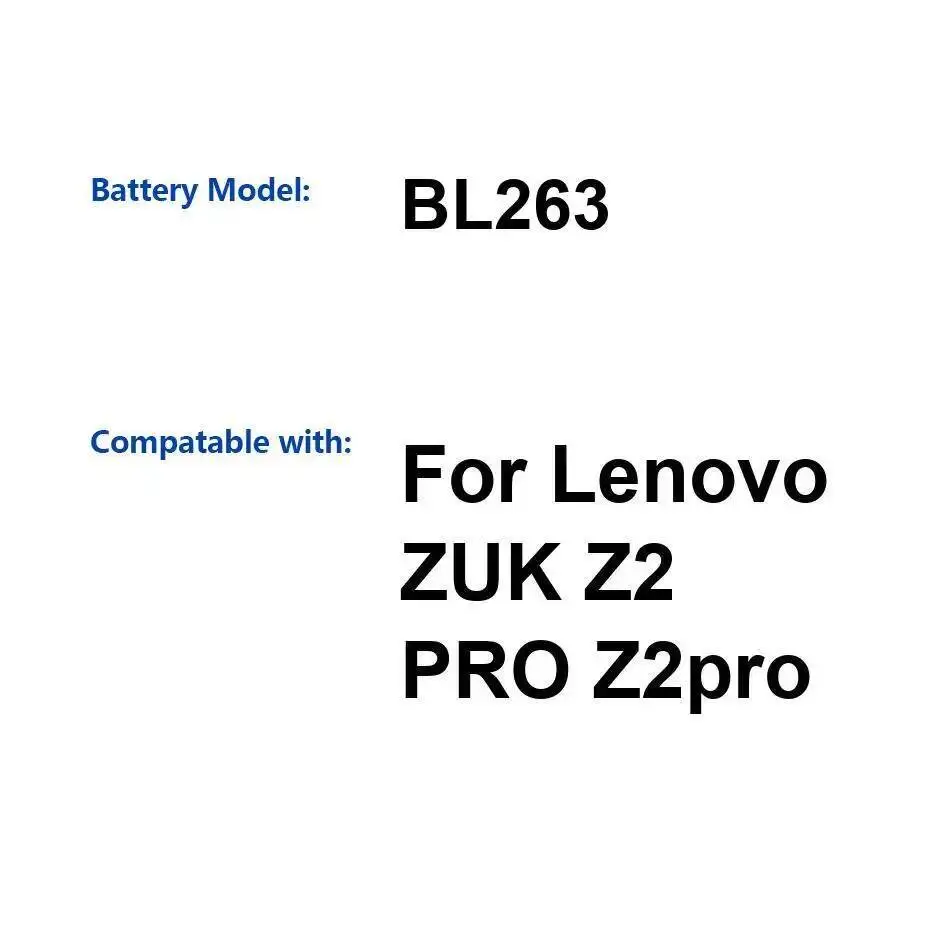 

Mobile Phone Battery BL263 For Lenovo Zuk Z2 Pro Long Lasting 3100Mah