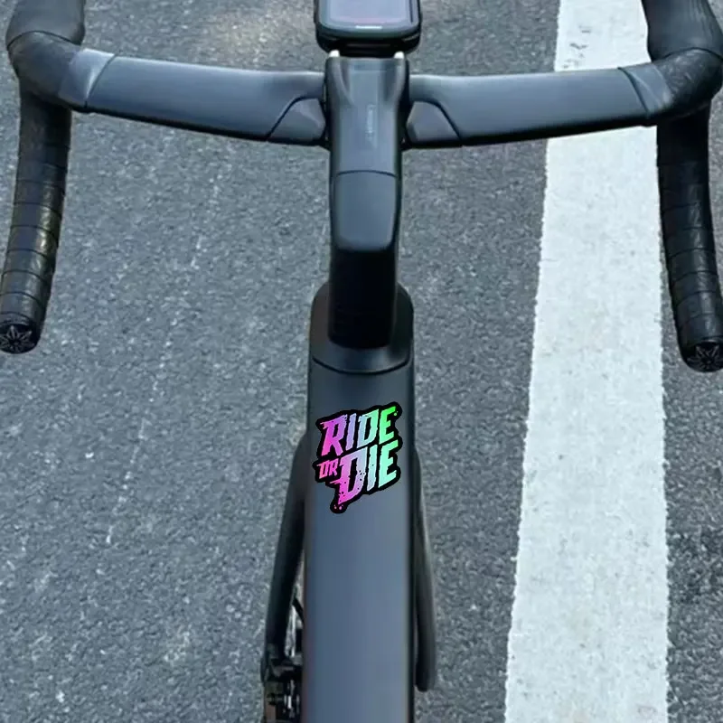 1PC Ride or Die จักรยานกรอบสติกเกอร์ DIY จักรยานเสือภูเขา Mtb สติกเกอร์หลอดด้านบนกันน้ําไวนิล Decals อุปกรณ์เสริมรถจักรยานยนต์