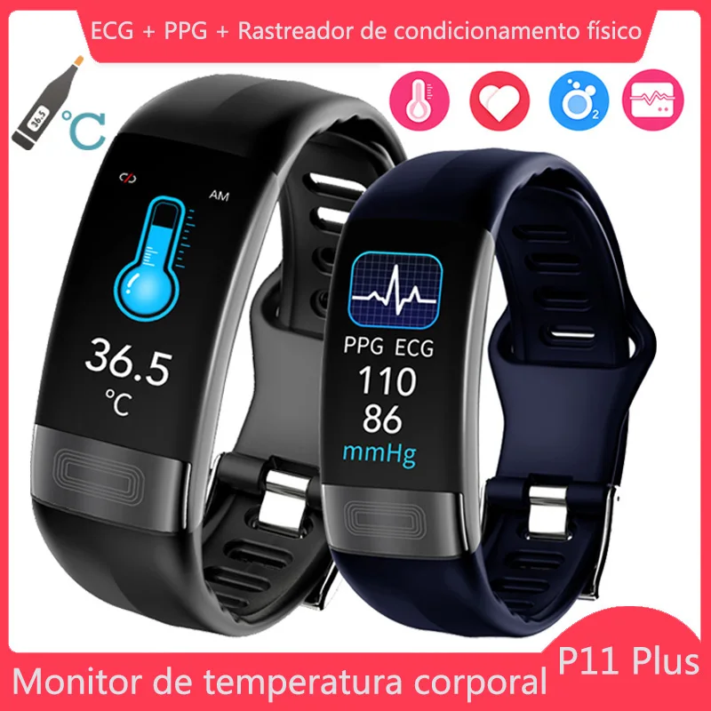 P11 plus relógio inteligente masculino pulseira de fitness banda inteligente ecg ppg spo2 feminino smartwatch temperatura corporal pressão arterial p11 pulseira