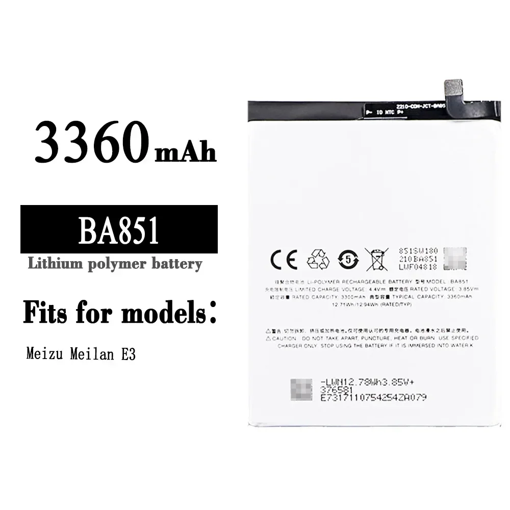 BA851 High Quality Replacement Battery For Meizu Meilan E3 BA-851 3360mAh Large Capacity Built-in Latest Lithium Bateria