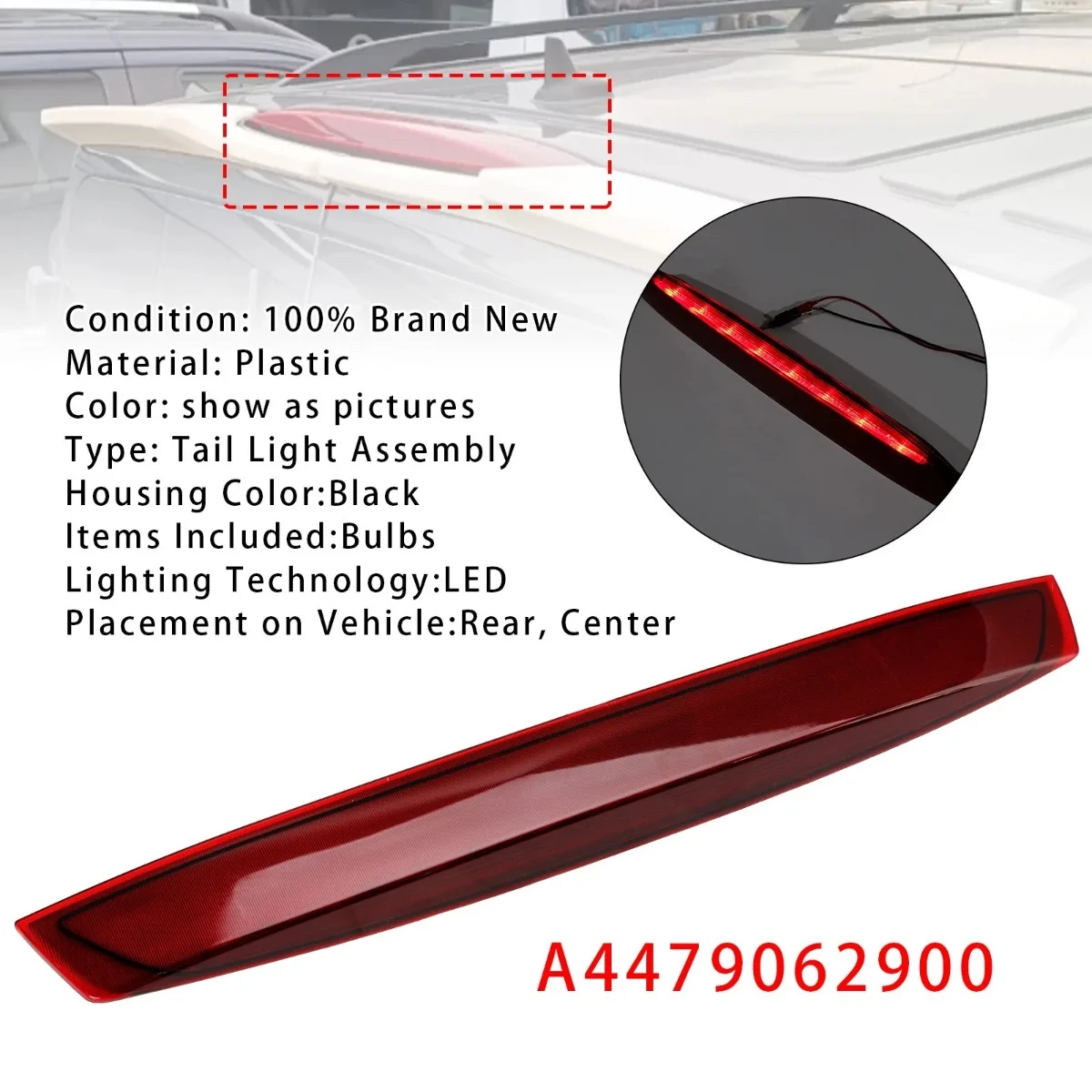 FOR MERCEDES VITO (W447) 2014-2020 Barn Door MODELS Red High Level Rear Third LED High Level Brake Stop Light Lamp A4479062900