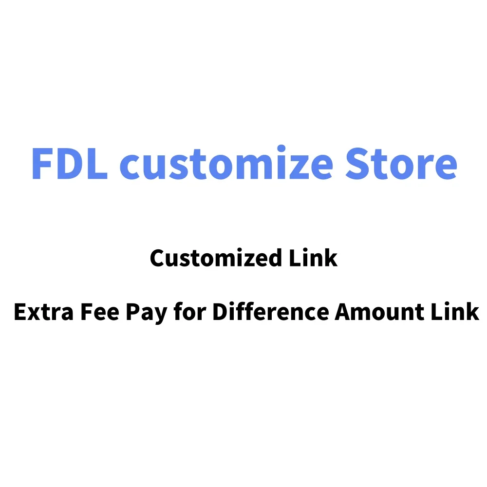 Customized Link Or Extra Fee Pay for Difference Amount Link - Unique Customization Service for Your Needs