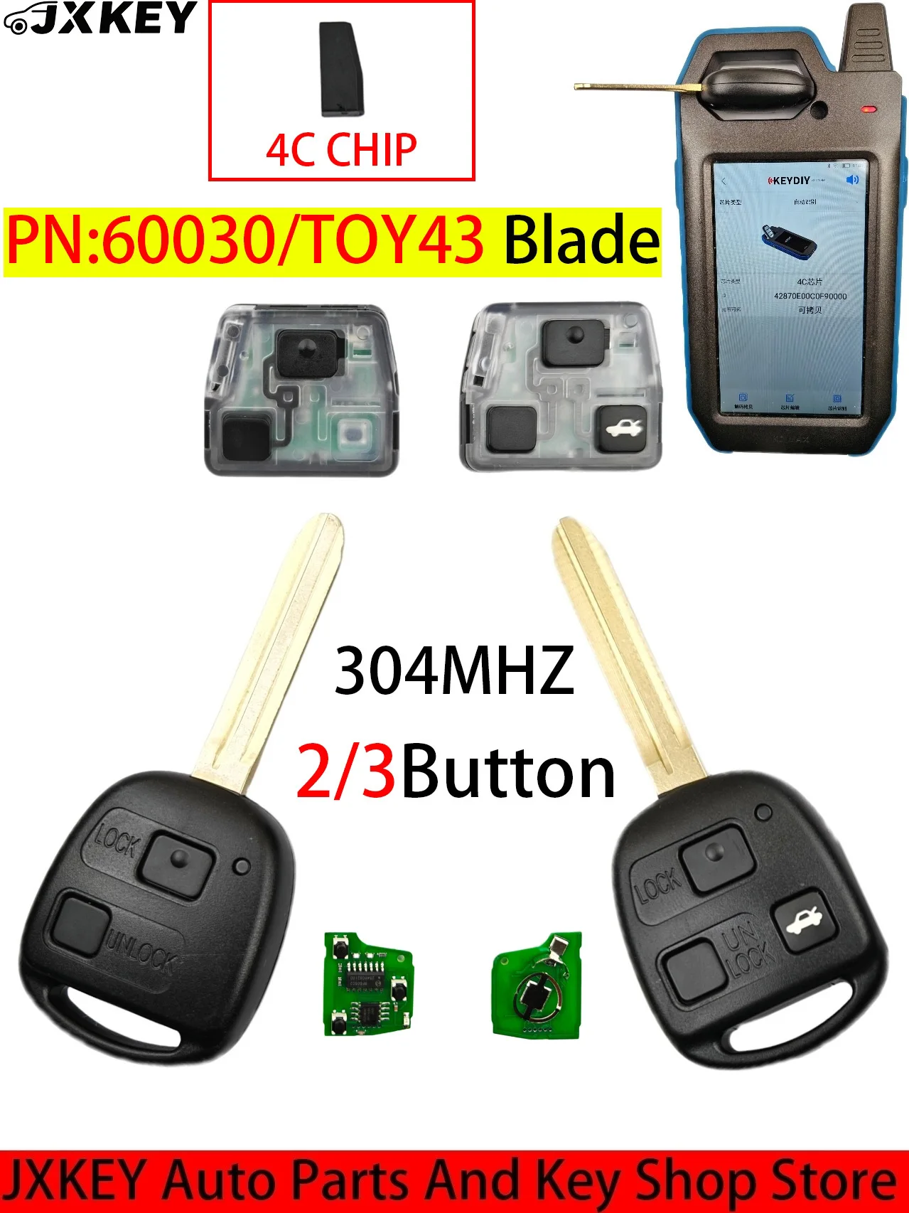 

JXKEY PN:60030 4C Chip 304MHz Toy43 Blade For Toyota Corolla RAV4 Avensis Tarago Landcruiser 1998-2007 Remote Car Key/Core