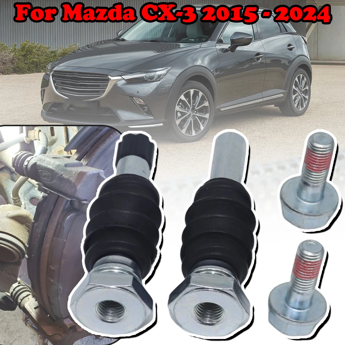 

For Mazda CX-3 2015 - 2024 Rear Brake Caliper Slider Guide Pins Bolt Kit Left Right Disc Housing Bellows Sleeve Bushing Parts