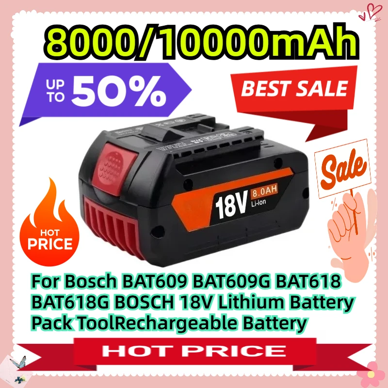 

8000mAh For Bosch BAT609 BAT609G BAT618 BAT618G BOSCH 18V Lithium Battery Pack ToolRechargeable Battery