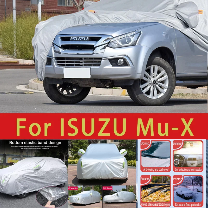 

For ISUZU Mu-X Outdoor Protection Full Car Covers Snow Cover Sunshade Waterproof Dustproof Exterior Car accessories