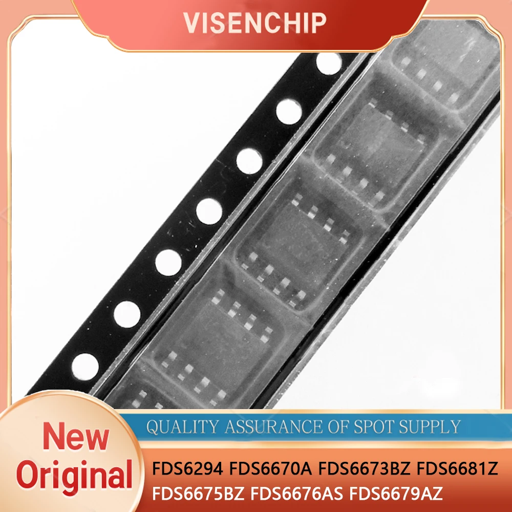 10pieces New FDS6675BZ FDS6294 FDS6670A FDS6673BZ FDS6676AS FDS6679AZ FDS6681Z 6294 6670A 6673BZ 6675BZ 6676AS 6679AZ 6681Z SOP8