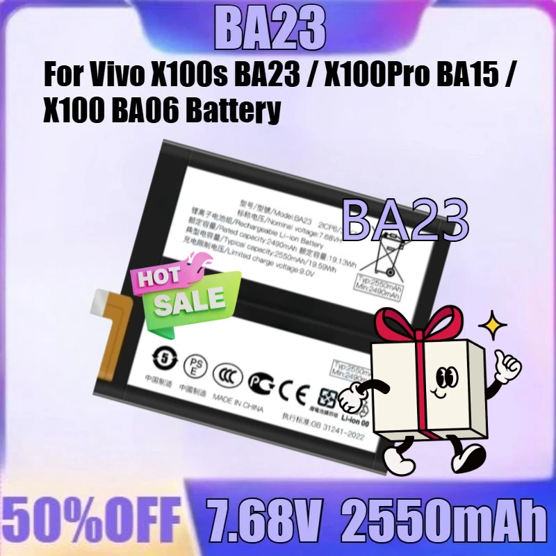 

New BA23 7.68V 2550mAh High Quality Battery for Vivo X100s V2359A / X100Pro BA15 V2324A/V2309 / X100 BA06 V2309A/V2308 Battery