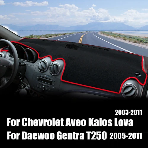 Cubierta del salpicadero del coche para Chevrolet Aveo Kalos Lova 2003 - 2011 para Daewoo Gentra T250 2005 - 2011 2007 2008 2009 2010 Accesorios