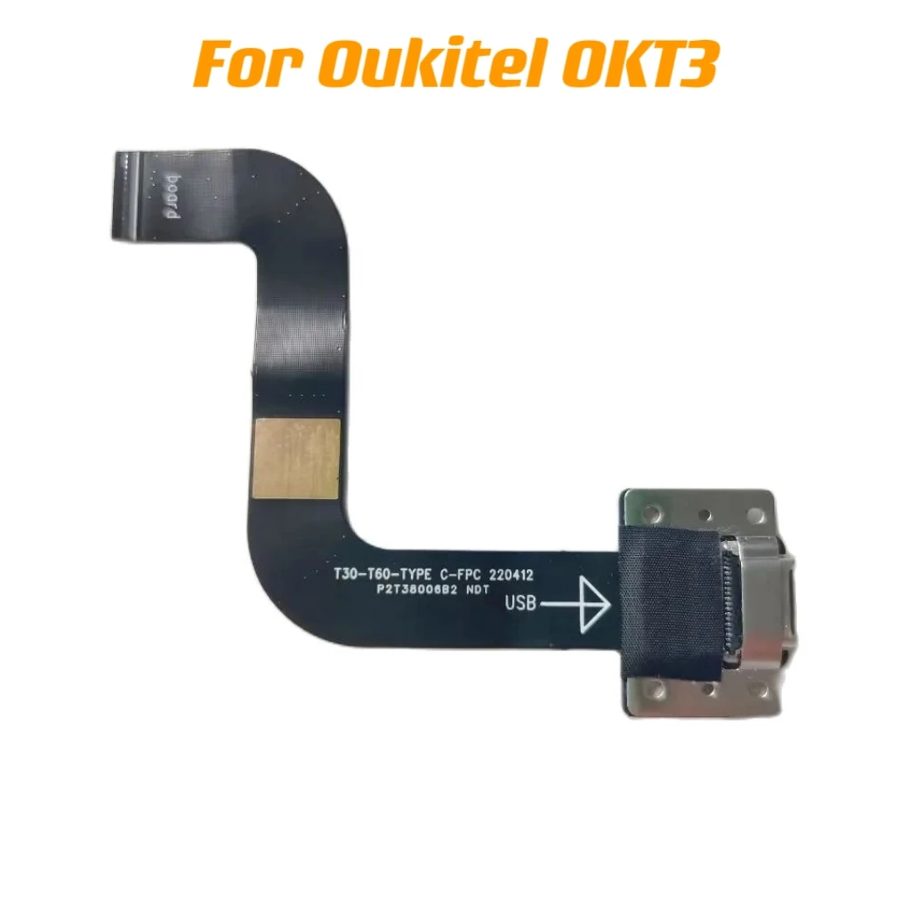 

For Oukitel OKT3 10.51inch Tablet PC New Original T30 T60 Type C USB Board Wire Line Charging Dock Plug Charger Port