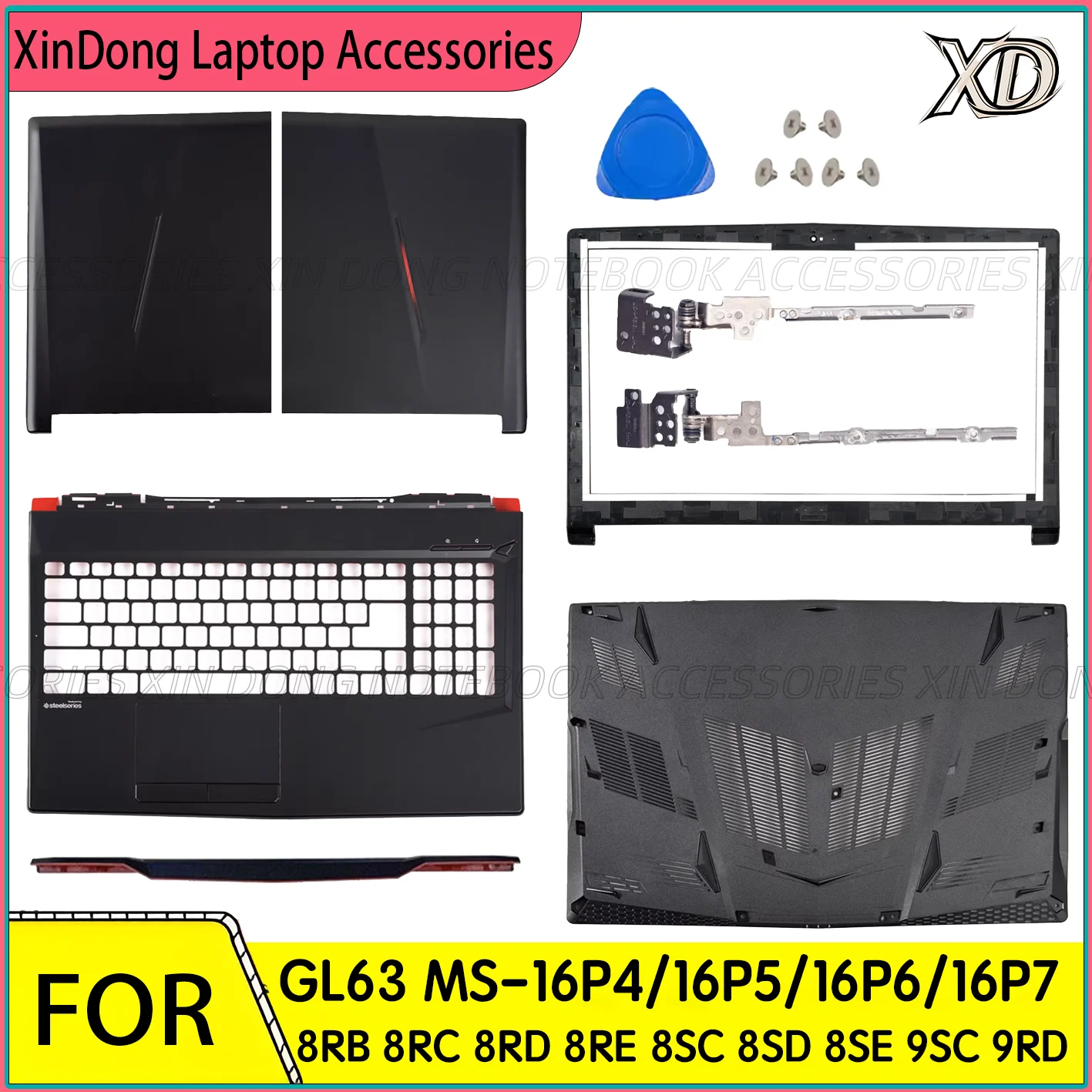 Laptop Housing Case For GL63 MS-16P4/P5/P6/P7 8RB 8RC 8RD 8RE 8SC 8SD 8SE 9SC 9RD LCD Back Cover/Bezel/Palmrest/Bottom/Hinges