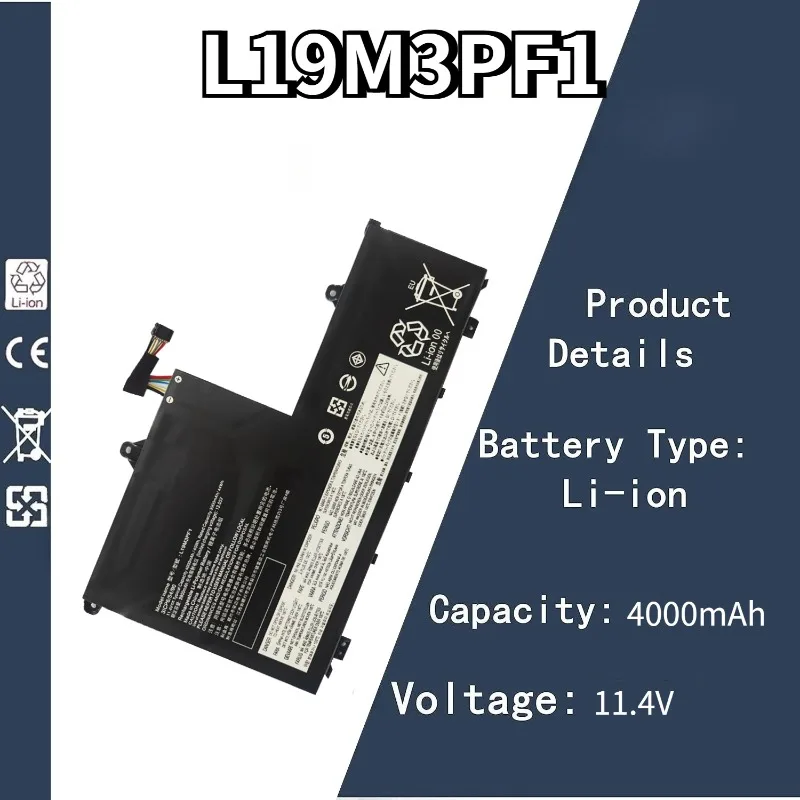 

11.4V 4000mAh L19M3PF1 Laptop Battery L19C3PF9 11.1V/45Wh/4140mAh L19M3PF1 L19C3PF1 L19D3PF2 L19D3PF0 L19L3PF8 For LENOVO