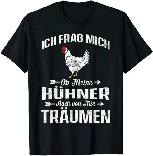 Neu Ich Frag Mich Ob Meine Hühner Auch Von Mir Träumen Landwirt Männer T-Shirt