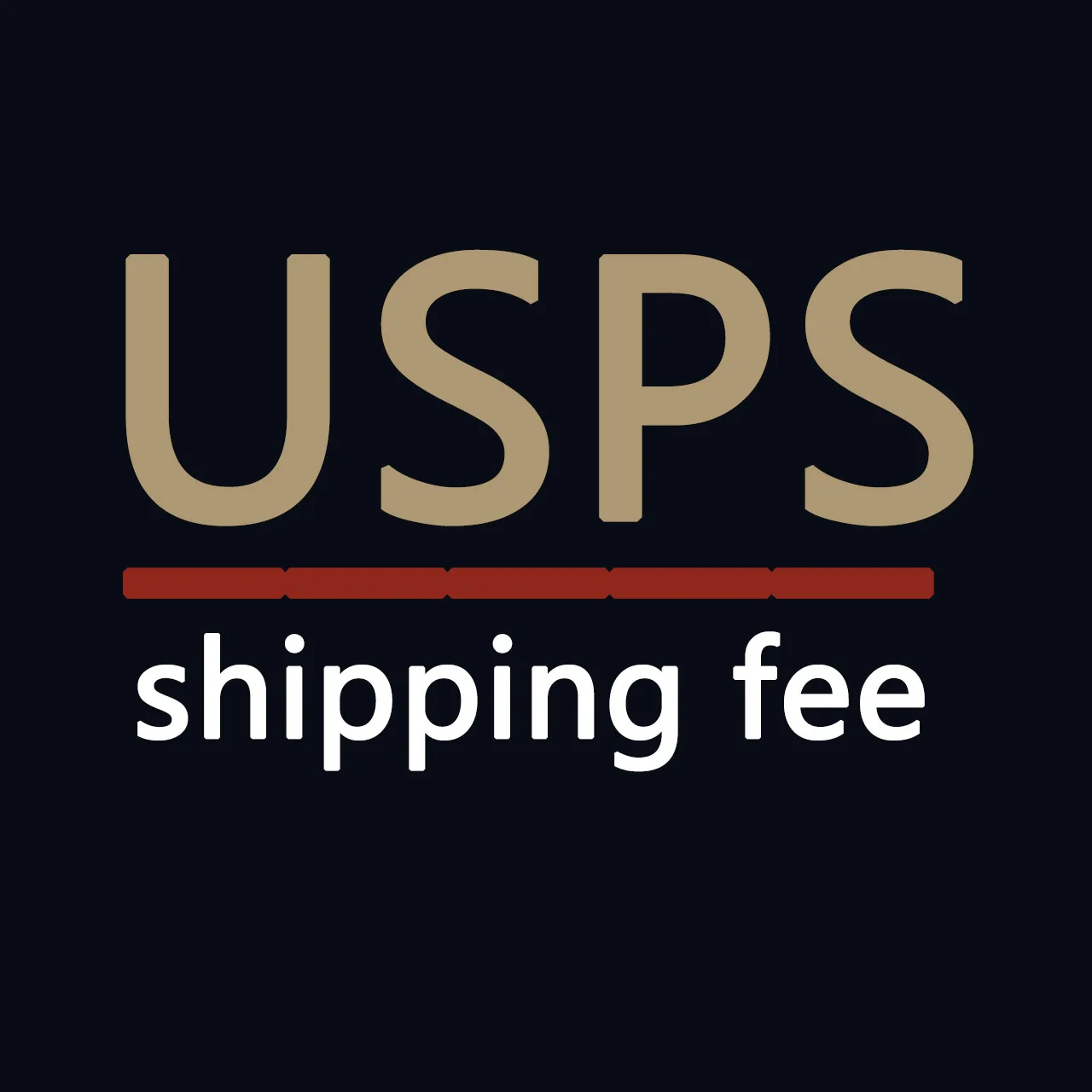 

USPS shipping fee/Extra payment for price difference