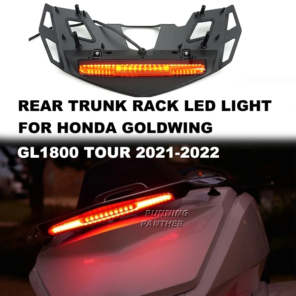 

2021- 2024 Motorcycle Rear Trunk Luggage Rack LED Light For Honda Goldwing GL 1800 Tour GL1800 B Automatic DCT GL1800BD 1800DA