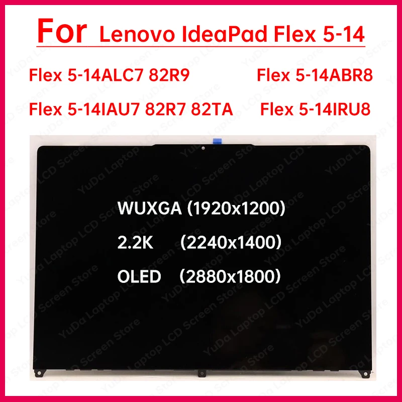 For Lenovo IdeaPad Flex 5-14ALC7 82R9 Flex 5 14IAU7 82R7 82TA Flex 5 14ABR8 Laptop LCD Touch Screen Display Replacement Assembly