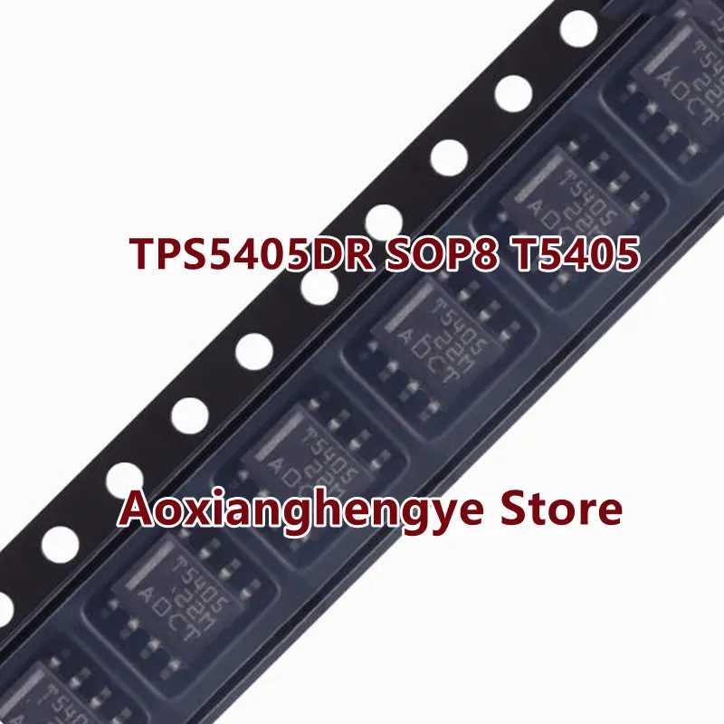 10PCS TPS5405DR SOP8 T5405 Switching Voltage Regulators 6.5-28Vin 5V Fixed O utput at 1A