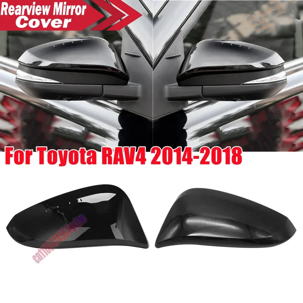 For Toyota RAV4 2014-2018 ABS Car Rearview Side Mirror Cover Wing Cap Exterior Door Housing Trim Replacement Part