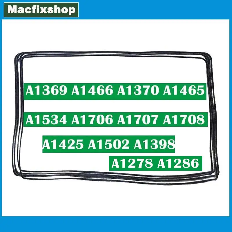 New LCD Screen Rubber Frame Bezel Ring For Macbook A1369 A1466 A1370 A1465 A1534 A1706 A1707 A1708 A1425 A1502 A1398 A1278 A1286