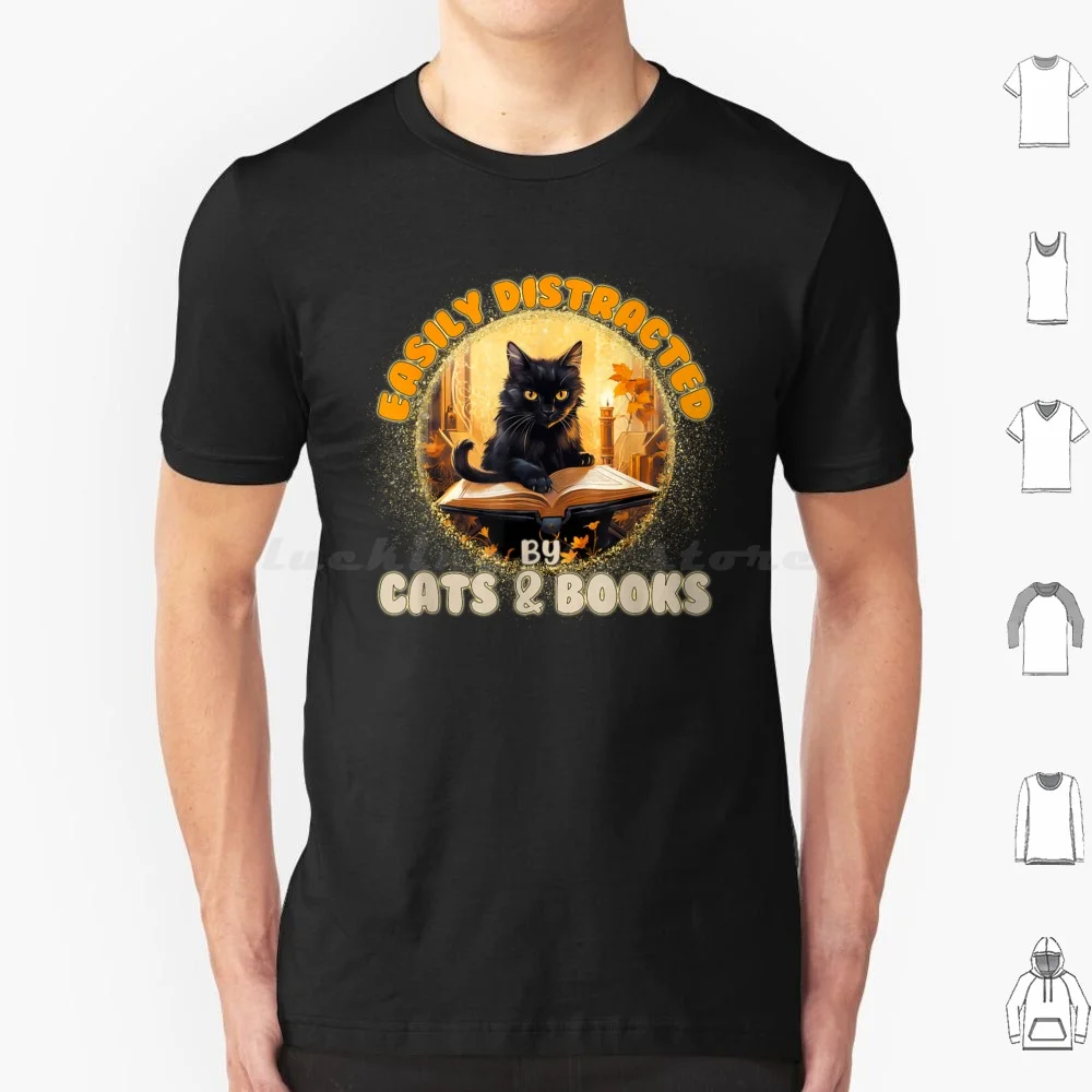 Funny Cat T Shirts Easily Distracted By Cats And Books T Shirt 6xl Cotton Cool Tee Cats Cat Librarians Librarian Funny