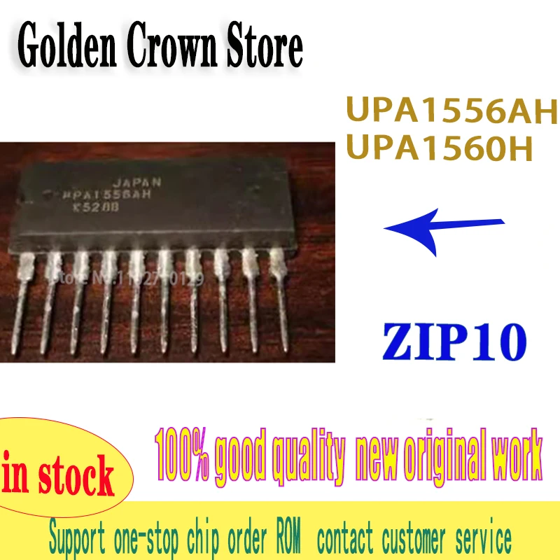 5pcs/LOT  UPA1556AH UPA1556 ZIP10  UPA1560H UPA1560 ZIP-10  in stock