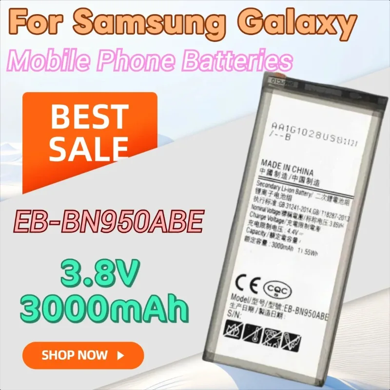 

100% New 3.8V 3000mAh Phone Battery EB-BN950ABE for Samsung Galaxy Note 8 Note8 N950 N950W N950N N9500 SM-N950F N950FD N950U/U1