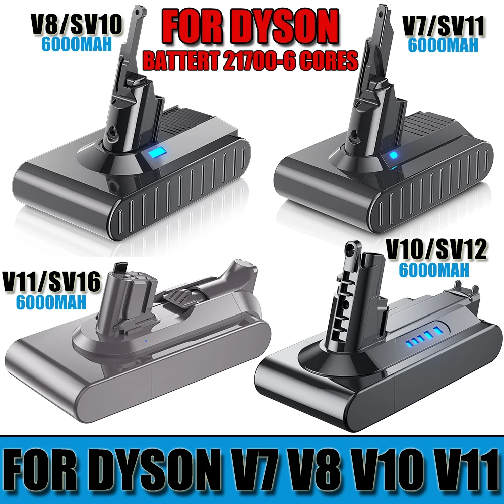 NEW 21.6V For Dyson Battery V6 V7 V8 V10 V11 V12 SV11 SV10 SV12 SV15 Absolute Vacuum Cleaner Rechargeable 21700 Cells Batteries