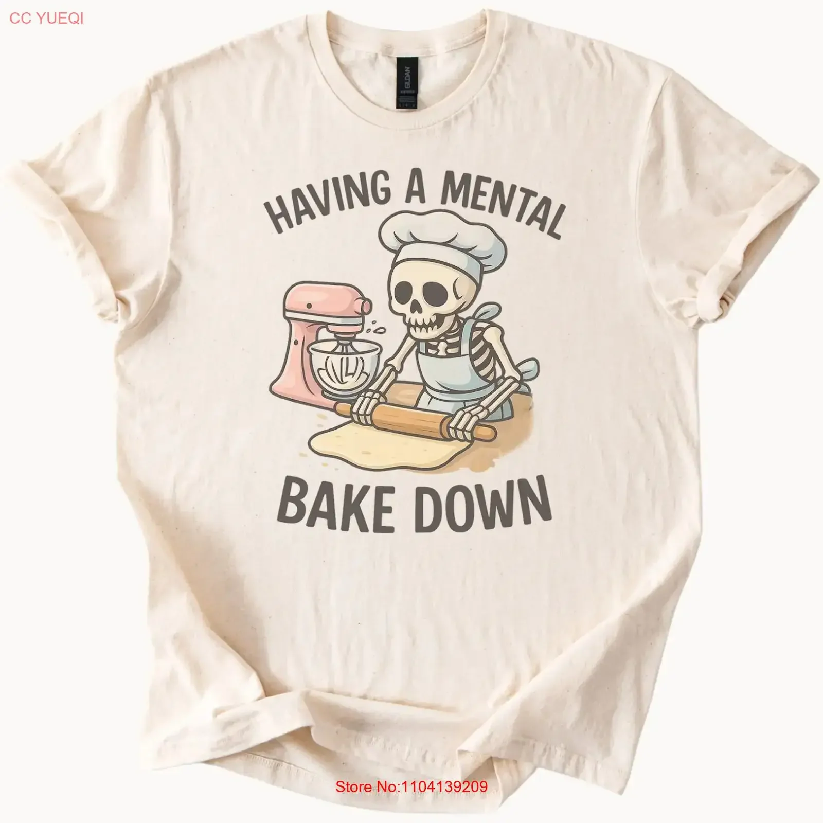 Skeleton Baking T Shirt Having a Mental Bake Down Funny Baker  vintage Washed Soft Top For Everyday Wear Comfortable Unisex