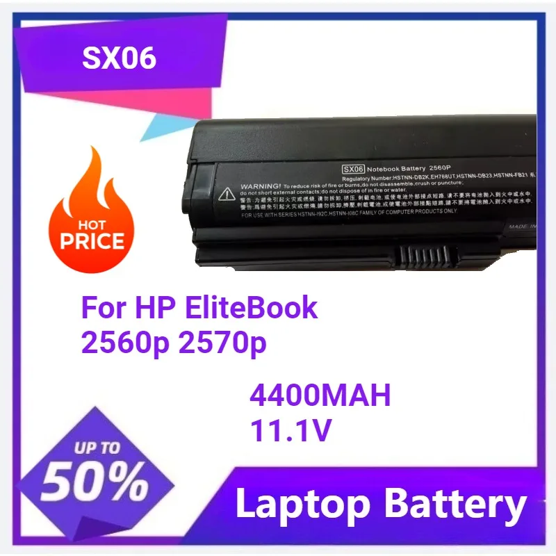 SX06 Laptop battery For HP EliteBook EliteBook 2560p 2570p HSTNN-C48C HSTNN-C49C HSTNN-DB2L HSTNN-DB2M HSTNN-I08C HSTNN-I92C HS