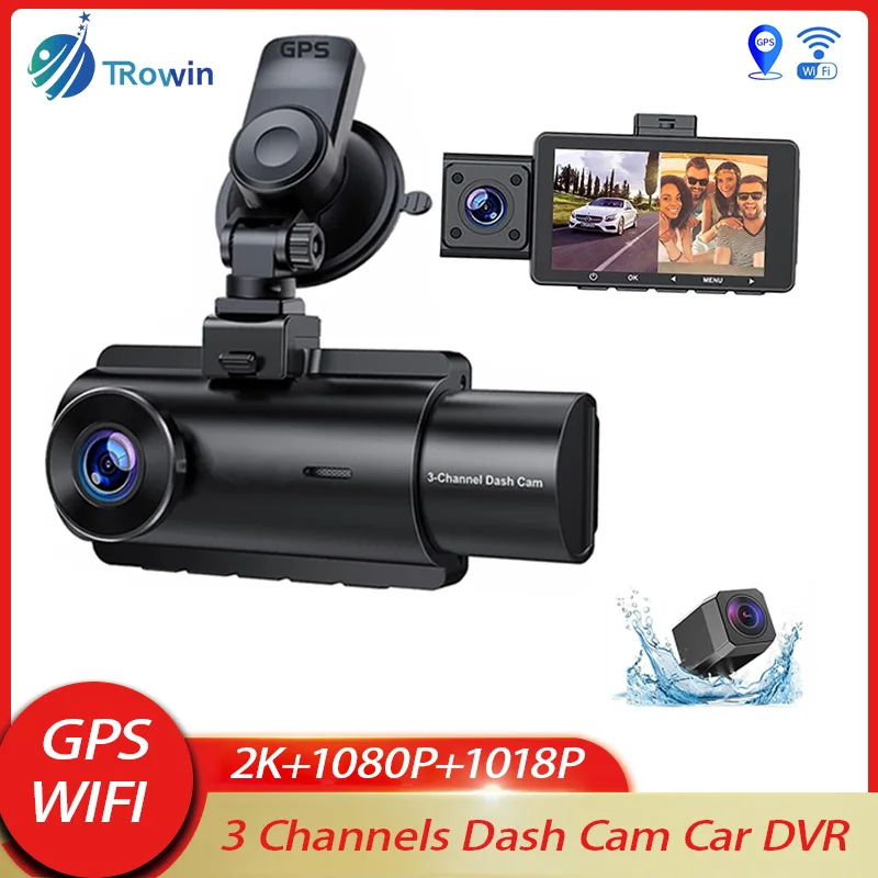 

WiFi 3 Channel Dash Cam Car DVR Front Inside Rear Three Way 2K+1080P Dual Channel With GPS IR Night Vision Camrecorder