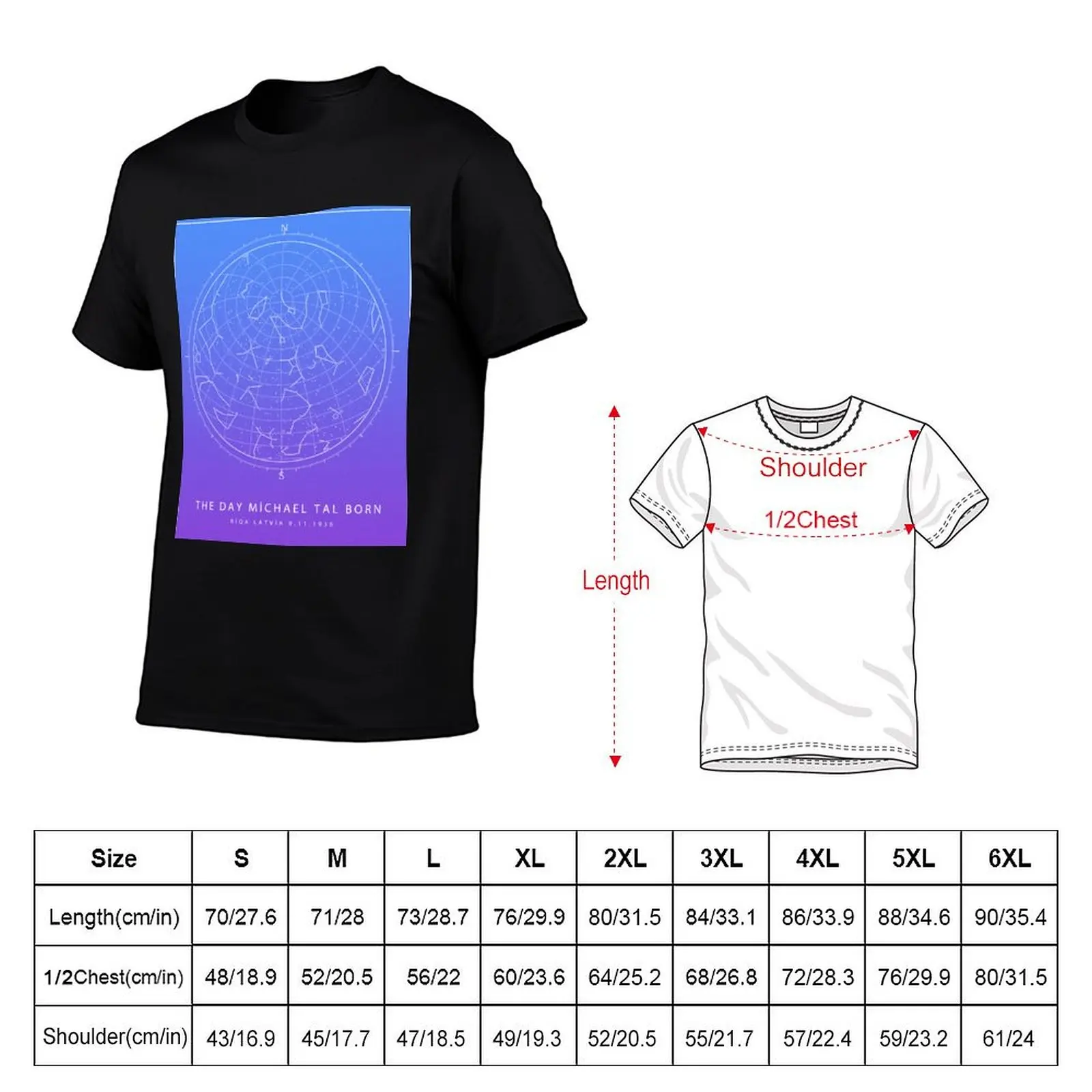 THE DAY M?KHAEL TAL BORN LATV?A R?QA 1936 , STAR MAP POSTER T-Shirt sweat new edition tee shirts for men