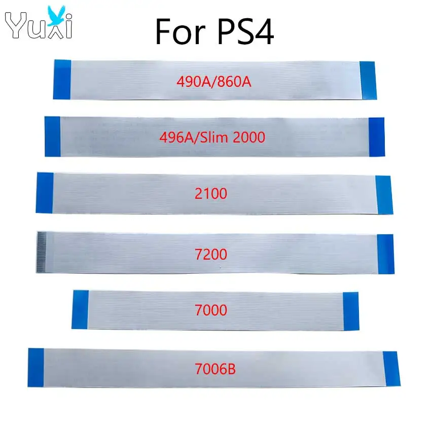 YuXi 1pc Host Optical Drive Laser Lens Flex Cable Ribbon For PS4 490A 496A 860A 2000 2100 7000 7006B 7200 Flat Flexible Ribbon