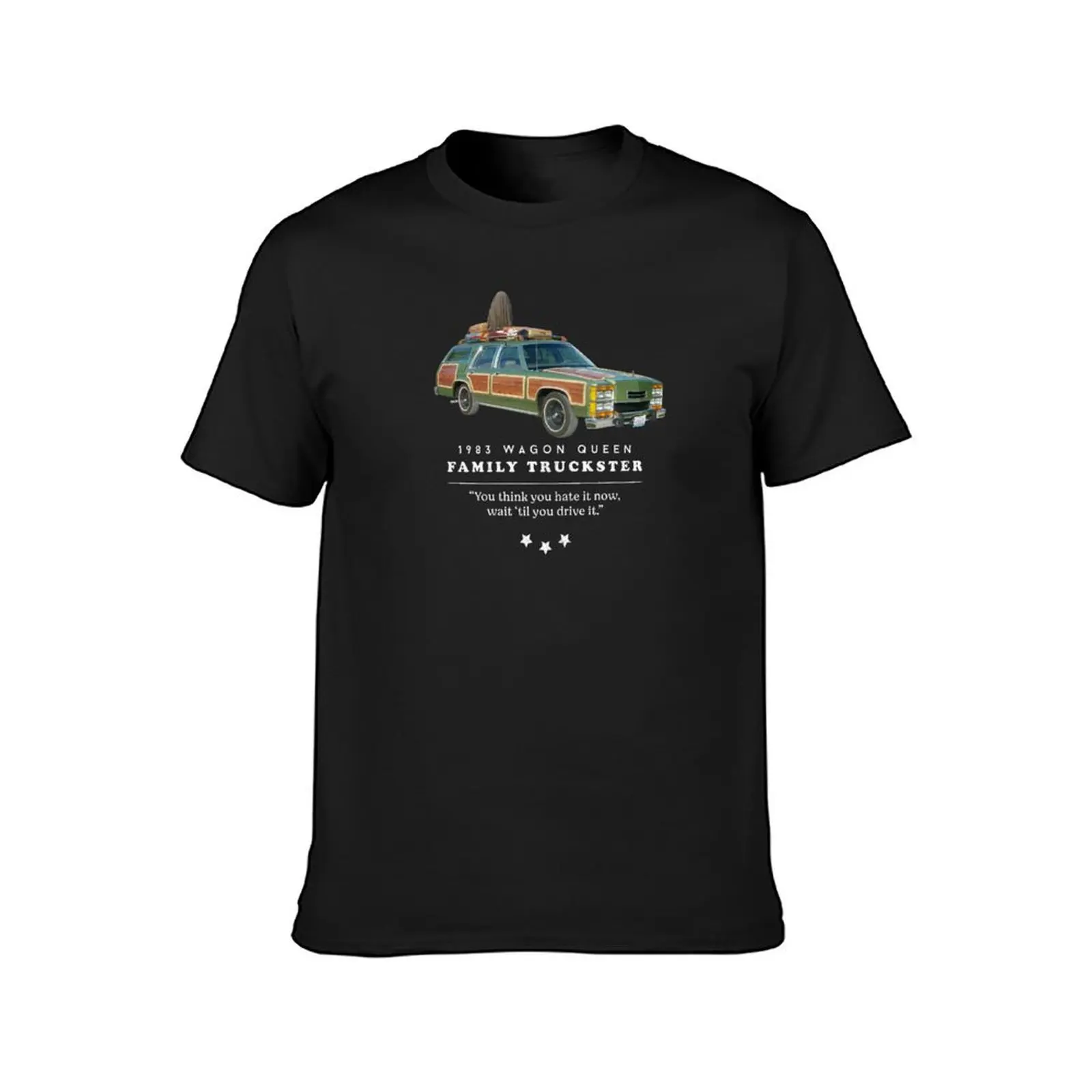 Family Truckster - 'You think you hate it now, wait 'til you drive it.' T-Shirt aesthetic clothes mens t shirts casual stylish