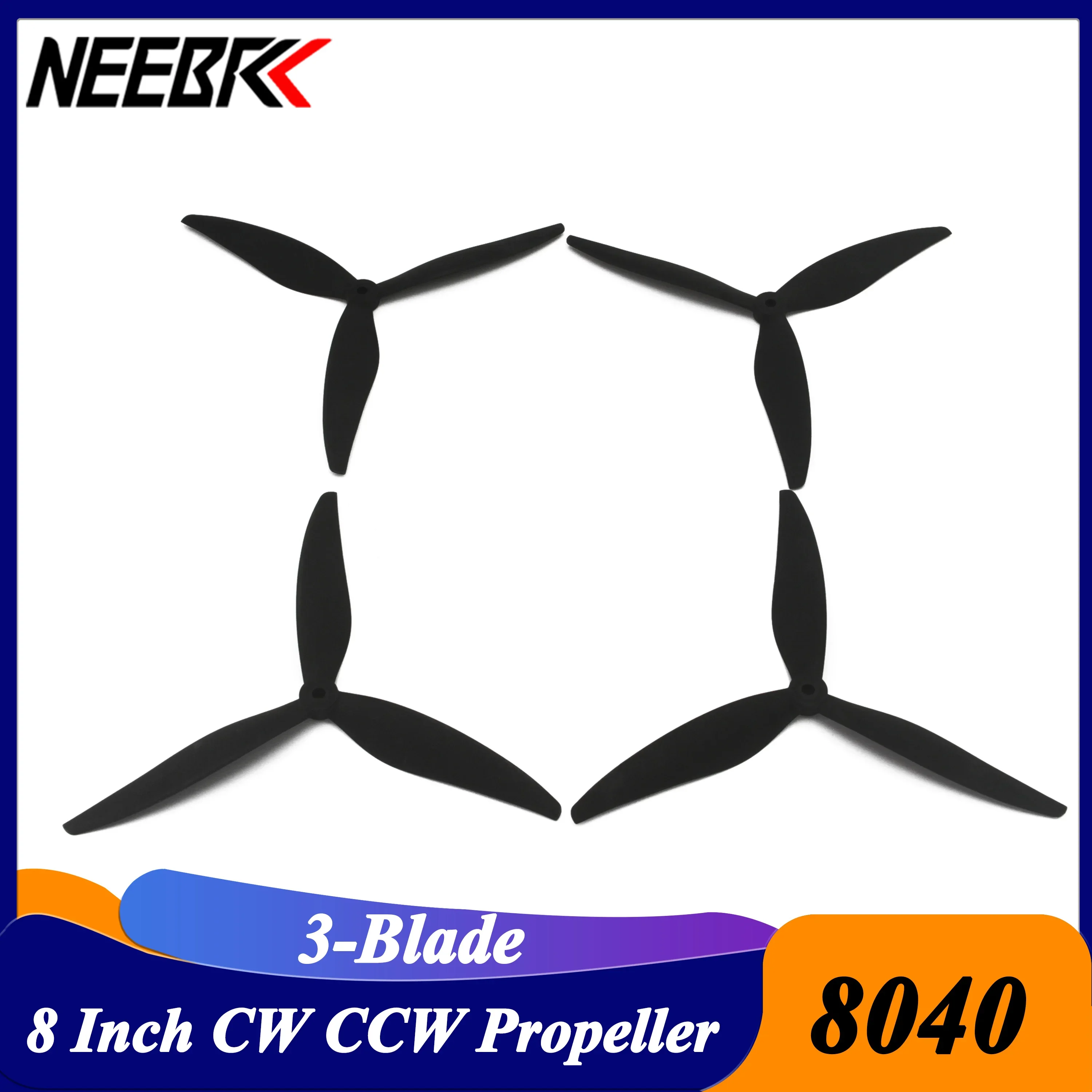 

NEEBRC 4/8Pairs 8040 8inch 3-Blade CW CCW Low Noise Propellers for FPV Racing Drone Quadcopter RC Plane Mark4 2812 3210 Motor