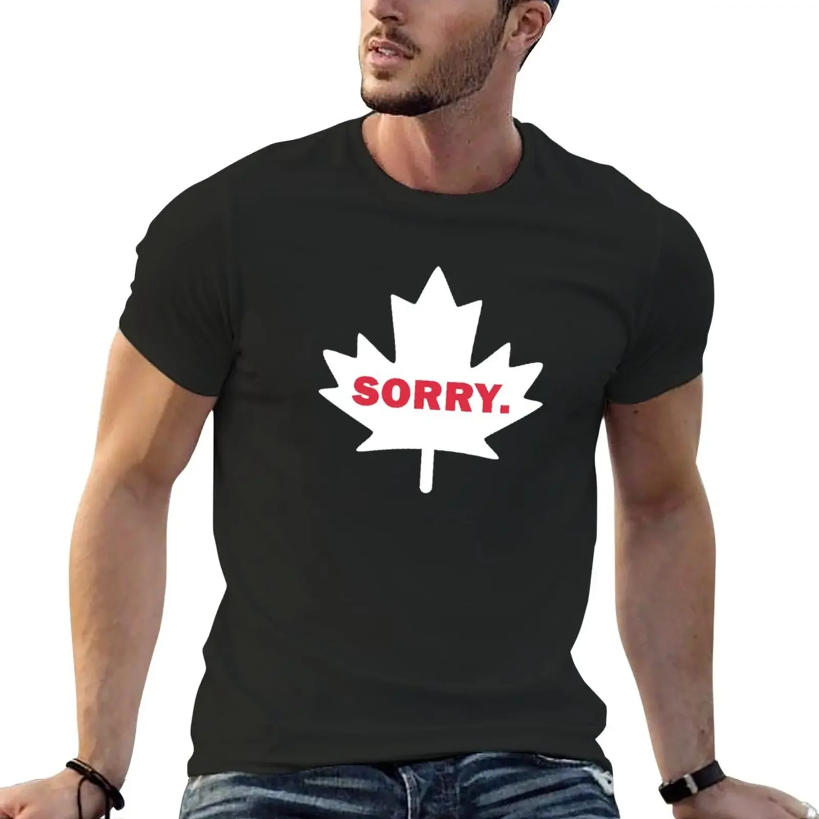 Canadian Humor Sorry Funny Canada Eh Maple Leaf T-Shirt black t shirts boys animal print shirt t shirt for men