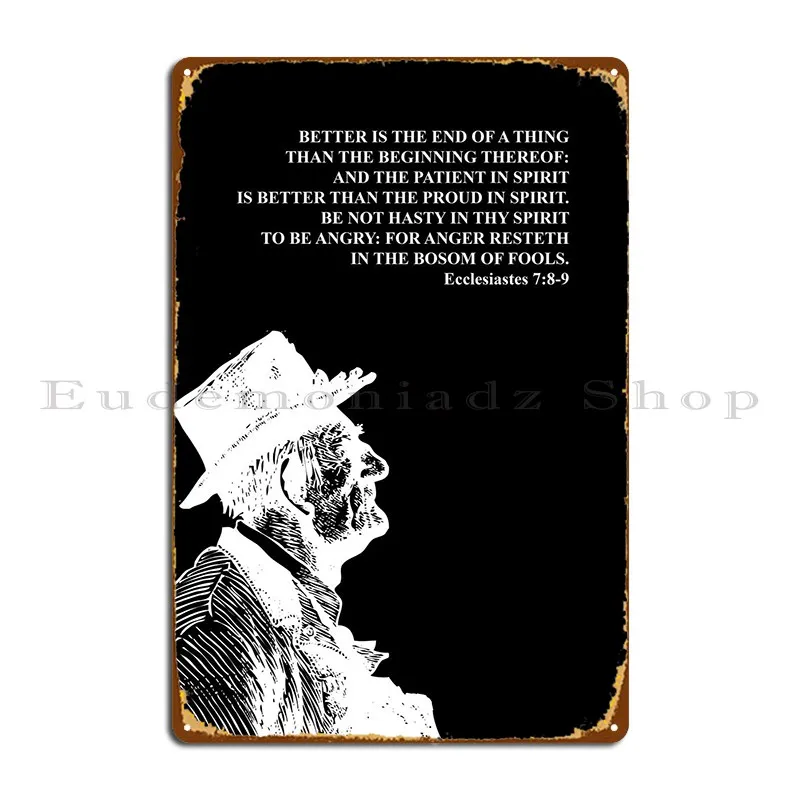 Ecclesiastes 7 8 9 Metal Sign Wall Cave Club Wall Mural Print Bar Tin Sign Poster