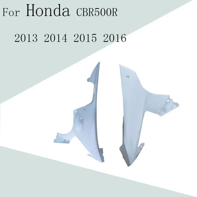 For Honda CBR500R 2013-2016 Motorcycle Accessories Unpainted Bodywork Left and Right Side Under Covers ABS Injection Fairing