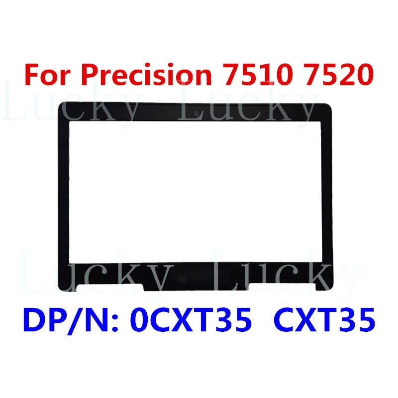 

f For Dell Precision M7510 M7520 Laptop LCD Front Bezel Cover CXT35 0CXT35