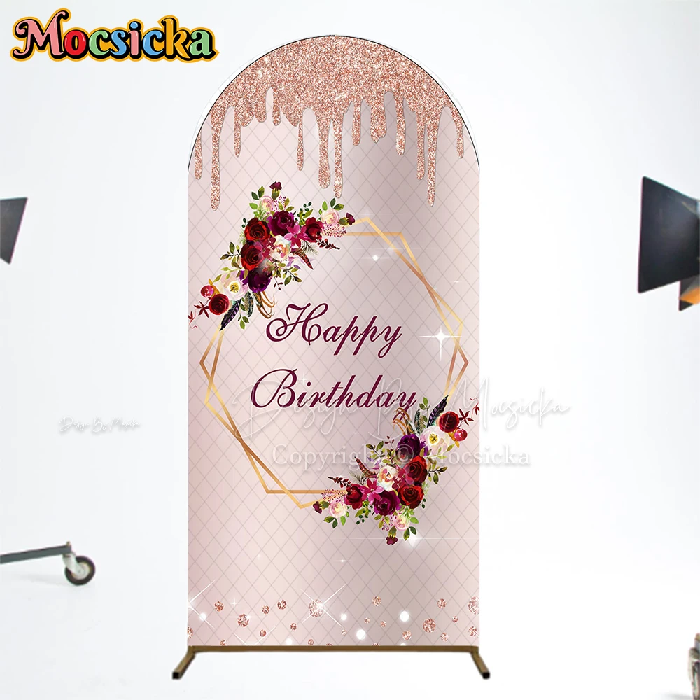 Mocsicka Happy Birthday Backdrops Arch Cover Double-Sided Wedding Baby Girl Photo Arched Background Flowers Rose Decor Photocall