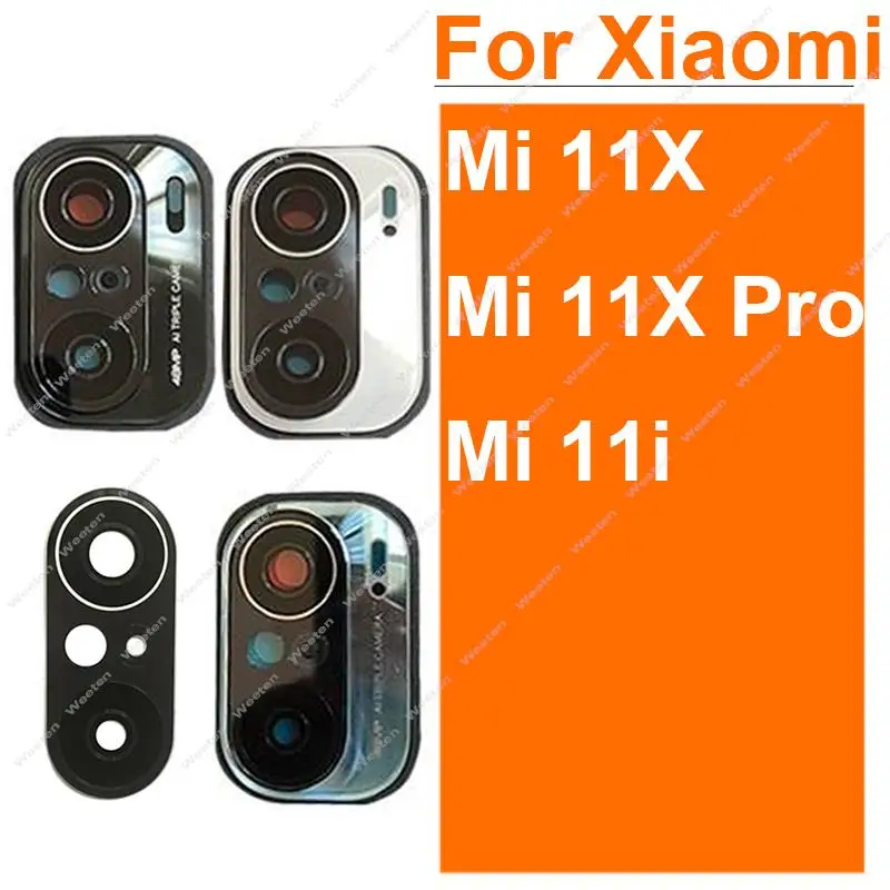 Rear Camera Glass Lens Cover For Xiaomi Mi 11i Mi 11X Mi 11X Pro Back Main Camera Glass Lens Frame Holder Replacement Parts