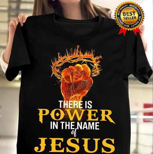 There is power in the name of Jesus black men women T-shirt